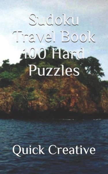 Cover for Quick Creative · Sudoku Travel Book 100 Hard Puzzles (Pocketbok) (2019)