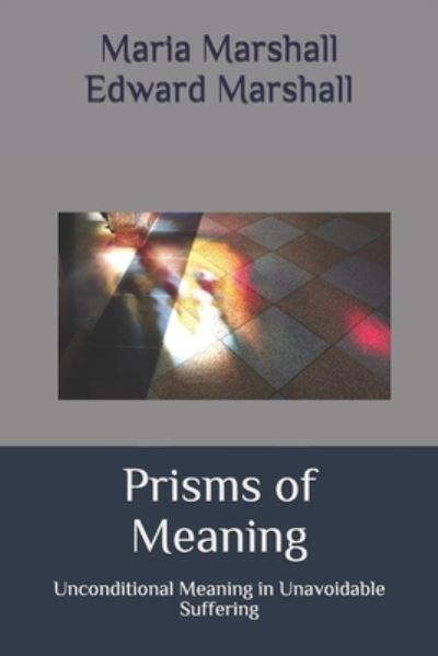 Cover for Edward Marshall · Prisms of Meaning (Paperback Book) (2019)