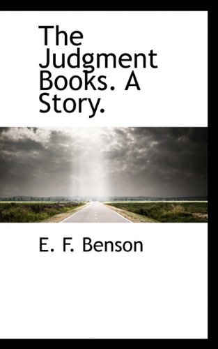 Cover for E. F. Benson · The Judgment Books. a Story. (Paperback Book) (2009)