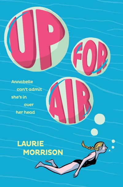 Cover for Laurie Morrison · Up for Air (Paperback Book) (2021)