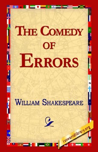 The Comedy of Errors - William Shakespeare - Boeken - 1st World Publishing - 9781421813424 - 12 november 2005