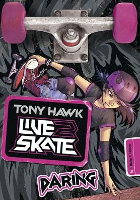 Cover for Blake Hoena · Daring (Tony Hawk: Live2skate) (Paperback Book) (2014)