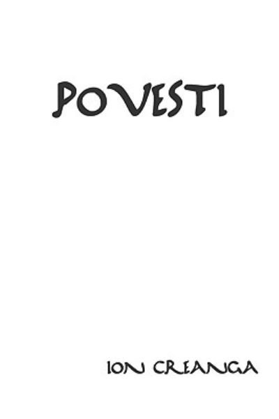 Cover for Ion Creanga · Povesti (Paperback Book) [Romanian edition] (2008)