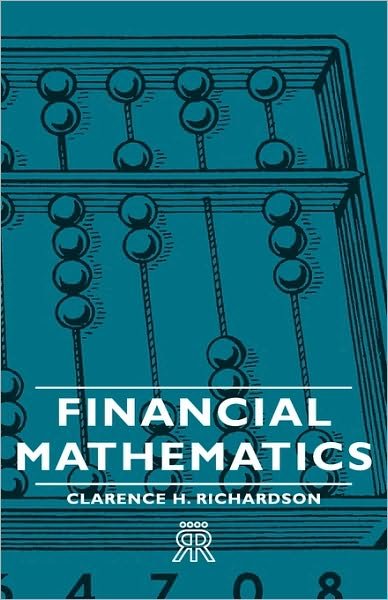 Cover for Clarence H. Richardson · Financial Mathematics (Hardcover Book) (2008)