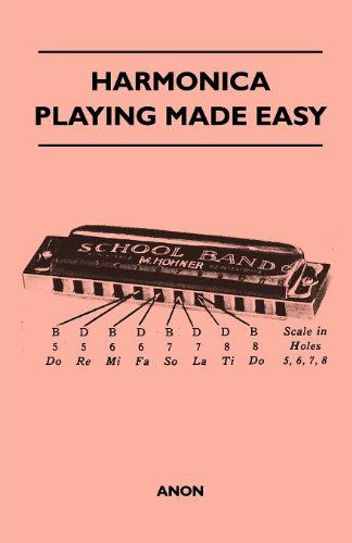 Cover for Anon · Harmonica Playing Made Easy (Paperback Book) (2010)