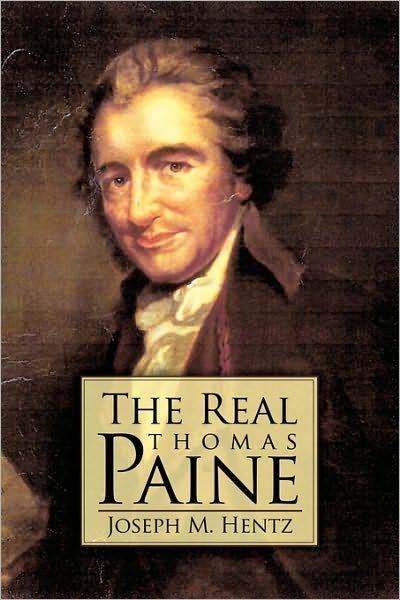 Cover for M Hentz Joseph M Hentz · The Real Thomas Paine (Inbunden Bok) (2010)