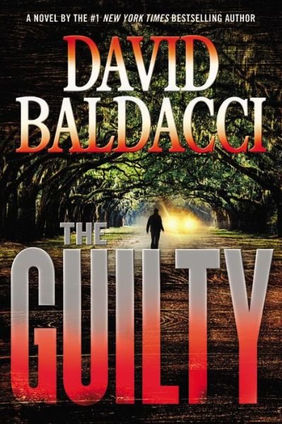 Cover for David Baldacci · The Guilty - Will Robie Series (Gebundenes Buch) (2015)