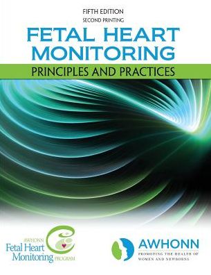 Cover for Awhonn · Fetal Heart Monitoring Principles and Practices (Paperback Book) (2015)