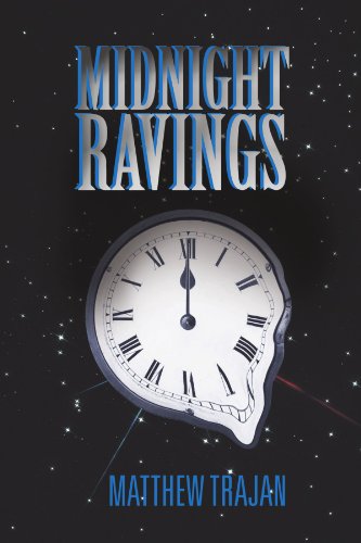 Cover for Matthew Trajan · Midnight Ravings (Paperback Book) (2011)