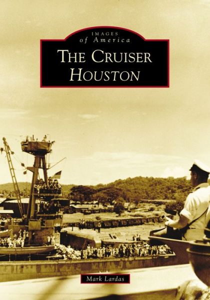 Cover for Mark Lardas · The Cruiser Houston (Paperback Book) (2017)