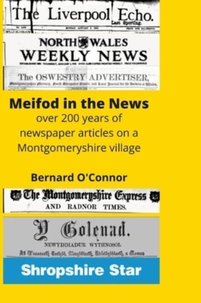 Cover for Bernard O'Connor · Meifod in the News (Book) (2022)