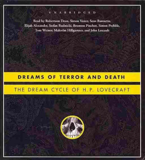 Cover for H. P. Lovecraft · Dreams of Terror and Death: the Dream Cycle of H. P. Lovecraft (Lydbog (CD)) [Unabridged edition] (2013)