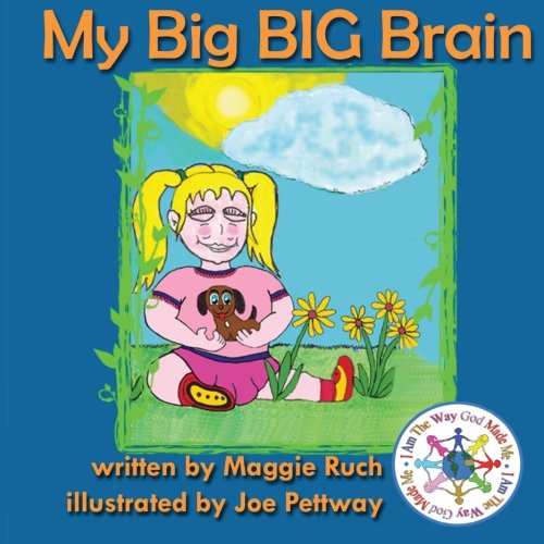 Cover for Maggie Ruch · My Big Big Brain (Paperback Book) [Lrg edition] (2013)