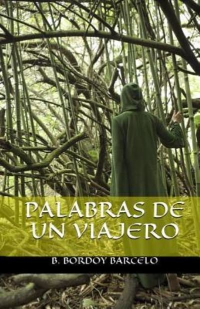 Cover for Sr B Bordoy Barcelo · Palabras De Un Viajero (Taschenbuch) (2014)