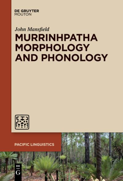 Cover for John Mansfield · Murrinhpatha Morphology and Phonology (Pocketbok) (2020)