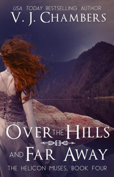 Cover for V J Chambers · Over the Hills and Far Away (Paperback Bog) (2014)