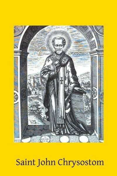 Cover for Aime Puech · Saint John Chrysostom: 344-407 (Paperback Book) (2014)