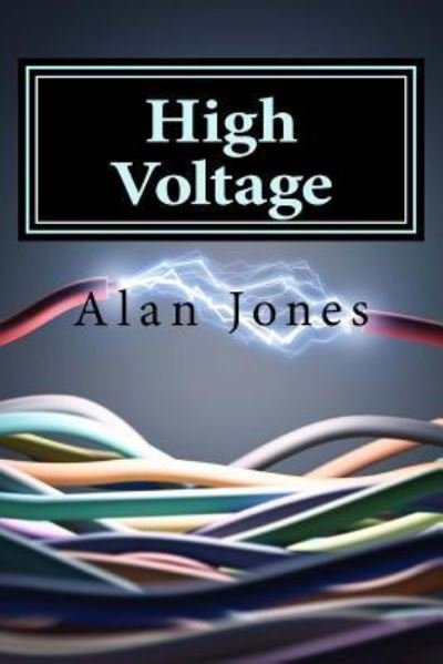Cover for Alan Jones · High Voltage (Paperback Book) (2015)