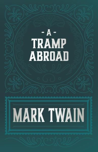 Cover for Mark Twain · A Tramp Abroad (Paperback Book) (2020)