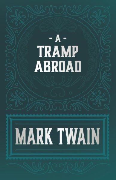 Cover for Mark Twain · A Tramp Abroad (Paperback Book) (2020)