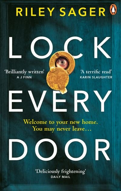 Lock Every Door - Riley Sager - Böcker - Ebury Publishing - 9781529104424 - 9 juli 2020