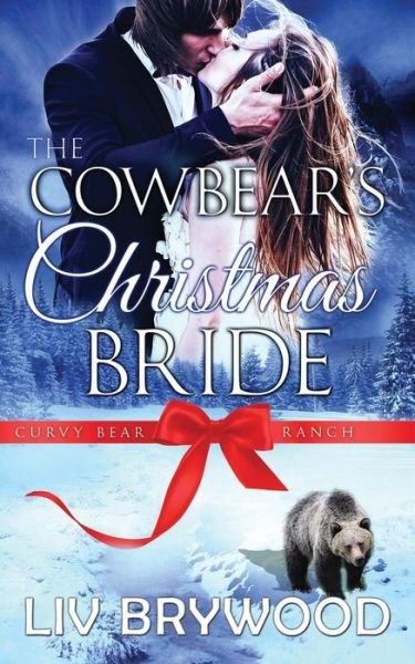 Cover for LIV Brywood · The Cowbear's Christmas Bride (Pocketbok) (2016)