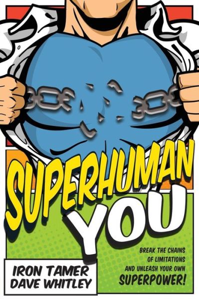 Cover for Iron Tamer Dave Whitley · Superhuman YOU (Paperback Book) (2016)