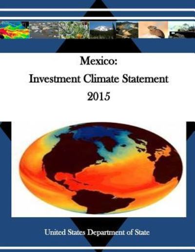 Mexico - United States Department of State - Kirjat - Createspace Independent Publishing Platf - 9781530700424 - torstai 24. maaliskuuta 2016