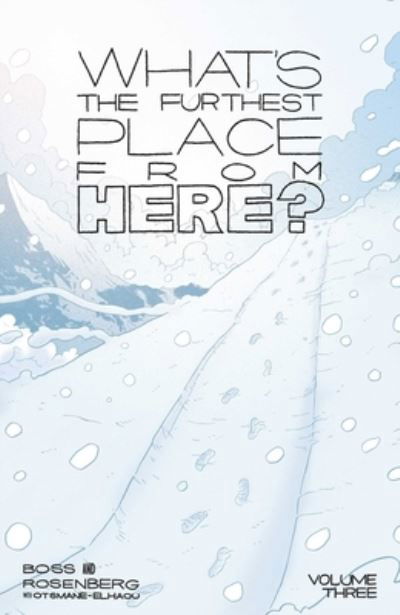 Cover for Matthew Rosenberg · What's The Furthest Place From Here? Volume 3 - WHATS THE FURTHEST PLACE FROM HERE TP (Paperback Book) (2024)