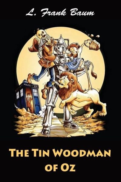Cover for Lyman Frank Baum · The Tin Woodman of Oz (Paperback Book) (2017)
