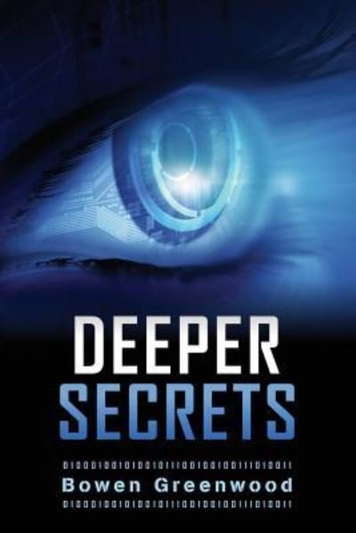 Cover for Bowen Greenwood · Deeper Secrets (Paperback Book) (2017)
