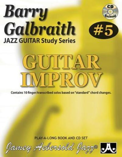 Cover for Barry Galbraith · Barry Galbraith Jazz Guitar Study 5 -- Guitar Improv (Book) (2015)