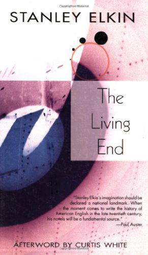 Cover for Stanley Elkin · The Living End (Paperback Book) (2004)