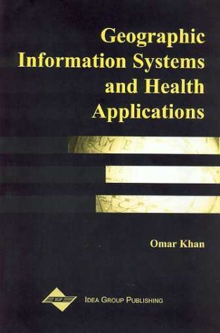 Cover for Ric Gisp Skinner · Geographic Information Systems and Health Applications (Innbunden bok) (2012)