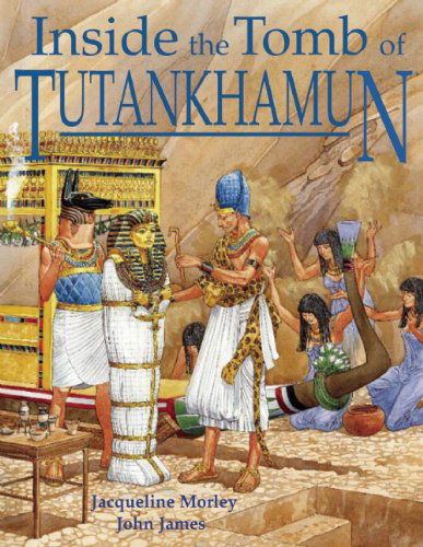 Cover for Jacqueline Morley · Inside the Tomb of Tutankhamun (Inside (Enchanted Lion)) (Inbunden Bok) [1st edition] (2005)