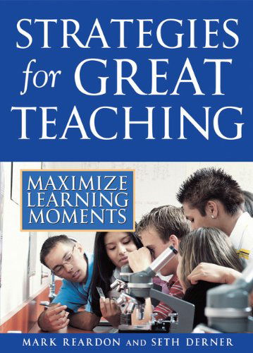 Cover for Mark Reardon · Strategies for Great Teaching: Maximize Learning Moments (Paperback Book) (2008)