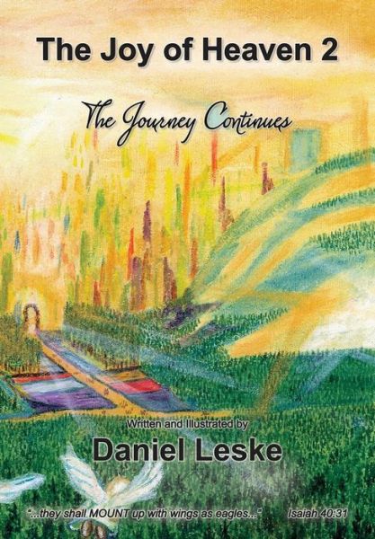 The Joy of Heaven 2 - Daniel Leske - Książki - Advantage Children's - 9781597552424 - 18 września 2014