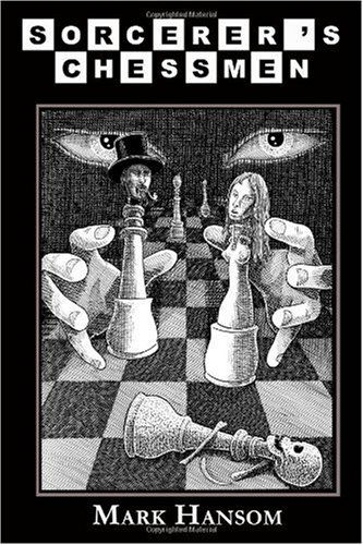 Cover for Mark Hansom · Sorcerer's Chessmen (Paperback Book) (2009)