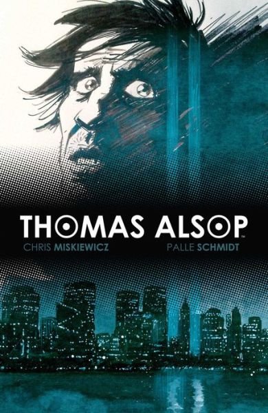 Cover for Chris Miskiewicz · Thomas Alsop Vol. 2 (Paperback Book) (2016)