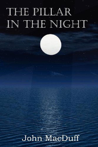 Cover for John Macduff · The Pillar in the Night (Pocketbok) (2013)