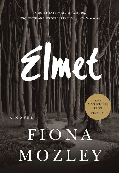 Cover for Fiona Mozley · Elmet (Book) [First edition. edition] (2017)