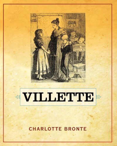 Villette - Charlotte Bronte - Bøker - Bronte Press - 9781619492424 - 8. januar 2012