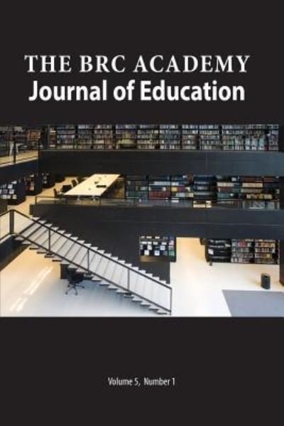 Cover for Paul Richardson · The Brc Academy Journal of Education Volume 5 Number 1 (Paperback Bog) (2016)