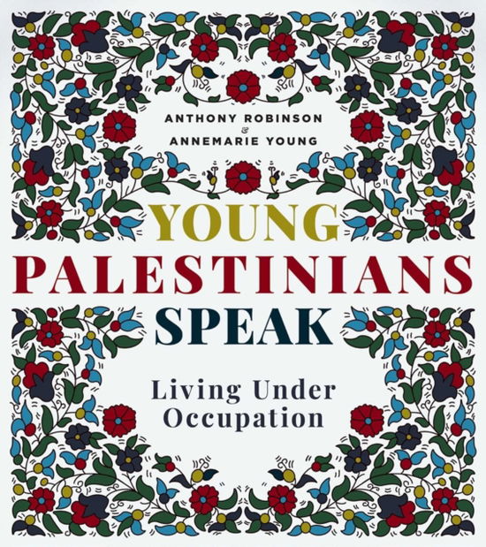 Cover for Annemarie Young · Young Palestinians Speak: Living Under Occupation (Paperback Book) (2025)