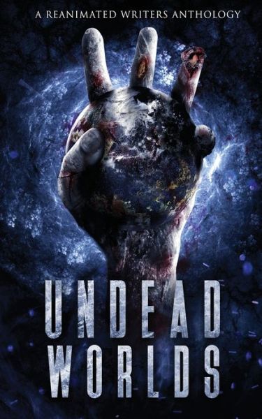 Cover for Valerie Lioudis · Undead Worlds 3 (Paperback Book) (2019)