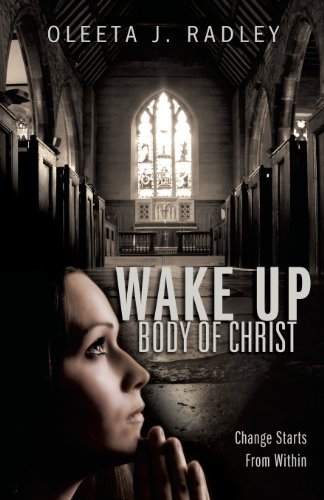 Cover for Oleeta J. Radley · Wake Up Body of Christ (Paperback Book) (2013)