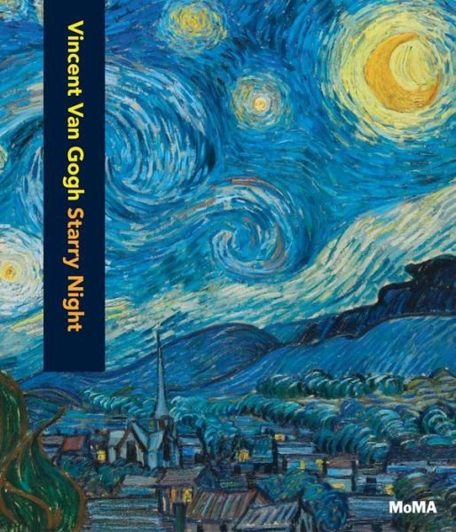Cover for Carolyn Lanchner · Vincent Van Gogh: Starry Night - MoMA Artist Series (Hardcover Book) (2017)