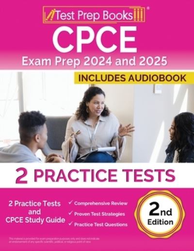 Cover for Lydia Morrison · CPCE Exam Prep 2024 and 2025 : 2 Practice Tests and CPCE Study Guide [2nd Edition] (Paperback Bog) (2024)