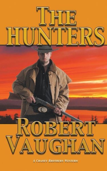 Cover for Robert Vaughan · The Hunters (Paperback Book) (2019)