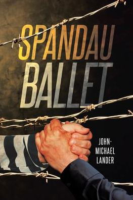 Cover for John-Michael Lander · Spandau Ballet (Taschenbuch) (2018)